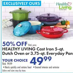 Boscov's HEALTHY LIVING Cast Iron 5-qt. Dutch Oven or 3.75-qt. Everyday Pan offer