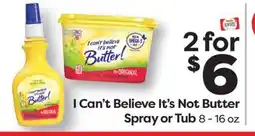 Weis Markets I Can't Believe It's Not Butter Spray or Tub offer