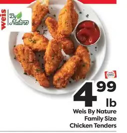 Weis Markets Weis By Nature Family Size Chicken Tenders offer