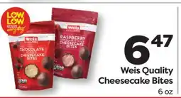 Weis Markets Weis Quality Cheesecake Bites offer