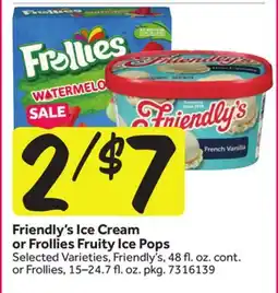 Stop&Shop Friendly's Ice Cream or Frollies Fruity Ice Pops offer