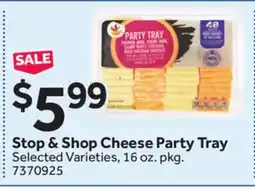 Stop&Shop Stop & Shop Cheese Party Tray offer