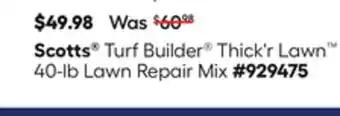 Lowe's Turf Builder Thick'r Lawn 40-lb Lawn Repair Mix offer