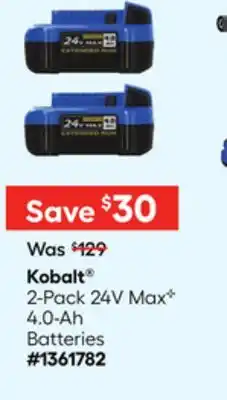 Lowe's Kobalt 2-Pack 24V MaxC 4.0-Ah Batteries offer