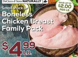 DeCicco & Sons Small Pack or Boneless Chicken Breast offer