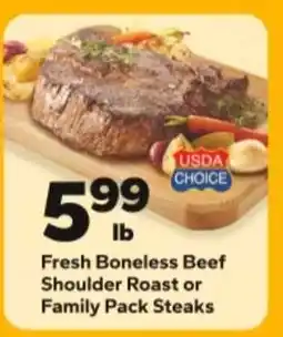 Save a Lot Fresh Boneless Beef Shoulder Roast or Family Pack Steaks offer