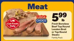 Save a Lot Fresh Boneless Beef Top Round London Broil or Top Round Steaks offer