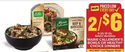 Food Lion Marie Callender's Bowls or Healthy Choice Dinners offer