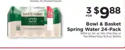 ShopRite Bowl & Basket Spring Water 24-Pack offer