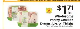ShopRite Wholesome Pantry Chicken Drumsticks or Thighs offer