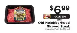 ShopRite Old Neighborhood Shaved Steak offer