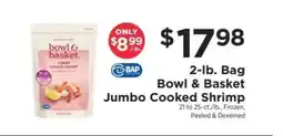 ShopRite Bowl & Basket Jumbo Cooked Shrimp offer