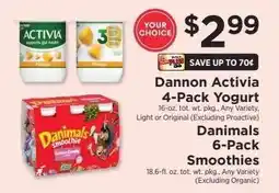 ShopRite Dannon Activia 4-Pack Yogurt / Danimals 6-Pack Smoothies offer