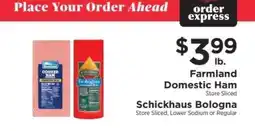 ShopRite Farmland Domestic Ham / Schickhaus Bologna offer