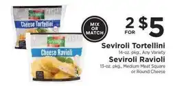 ShopRite Seviroli Tortellini / Seviroli Ravioli offer