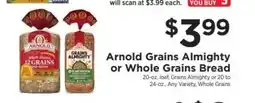 ShopRite Arnold Grains Almighty or Whole Grains Bread offer