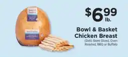 ShopRite Bowl & Basket Chicken Breast offer