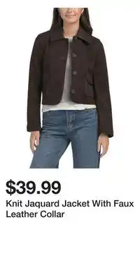 TJ Maxx Knit Jaquard Jacket With Faux Leather Collar offer