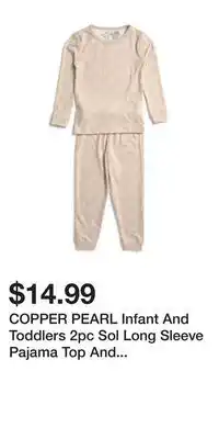 TJ Maxx COPPER PEARL Infant And Toddlers 2pc Sol Long Sleeve Pajama Top And Pants Set offer