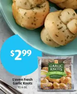 Aldi L'oven fresh garlic knots offer