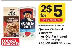 ACME Quaker Oatmeal Instant or Old Fashioned 7.4-14.1 oz. pkg. Quick Oats 18 oz. pkg offer