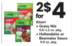 ACME Knorr Gravy Mix 0.6-1.2 oz. pkg. Hollandaise or Bearnaise Sauce 0.9 oz. pkg offer