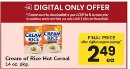 ACME Cream of Rice Hot Cereal offer
