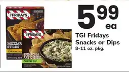 ACME TGI Fridays Snacks or Dips offer