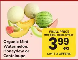 ACME Organic Mini Watermelon, Honeydew or Cantaloupe offer