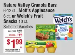 Smart & Final Nature Valley Granola Bars, Mott's Applesauce or Welch's Fruit Snacks offer