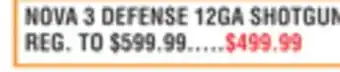 Dunham's Sports NOVA 3 DEFENSE 12GA SHOTGUN offer