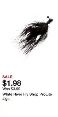 Cabela's White River Fly Shop ProLite Jigs offer