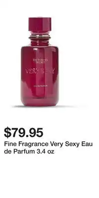 Victoria's Secret Fine Fragrance Very Sexy Eau de Parfum 3.4 oz offer