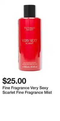 Victoria's Secret Fine Fragrance Very Sexy Scarlet Fine Fragrance Mist offer