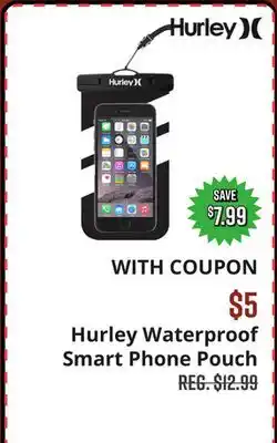 Big 5 Hurley Waterproof Smart Phone Pouch offer