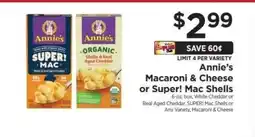 ShopRite Annie’s Macaroni & Cheese or Super! Mac Shells offer