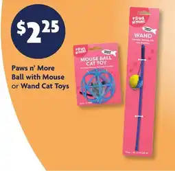 Family Dollar Paws n' More Ball with Mouse or Wand Cat Toys offer