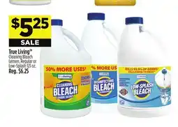 Dollar General True Living Cleaning Bleach offer