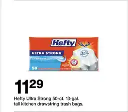 Target Hefty Ultra Strong 50-ct. 13-gal. tall kitchen drawstring trash bags offer