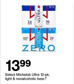 Target Michelob Ultra 12-pk. light & nonalcoholic beer† offer