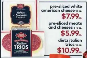 ACME Pre-sliced White American Cheese, Pre-sliced Meats And Cheeses, Dietz Italian Trios offer