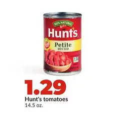 Hy-Vee Hunt's tomatoes offer