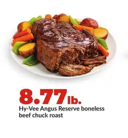 Hy-Vee Hy-Vee Angus Reserve boneless beef chuck roast offer