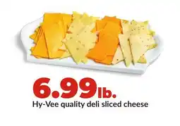 Hy-Vee Hy-Vee quality deli sliced cheese offer