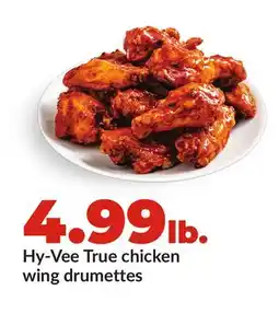 Hy-Vee Hy-Vee True chicken wing drumettes offer