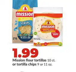 Hy-Vee Mission flour tortillas 10 ct. or tortilla chips 9 or 11 oz offer