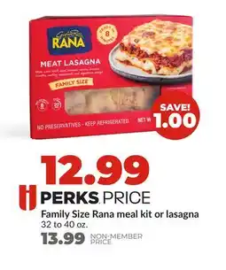 Hy-Vee Family Size Rana meal kit or lasagna offer