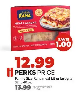 Hy-Vee Family Size Rana meal kit or lasagna offer