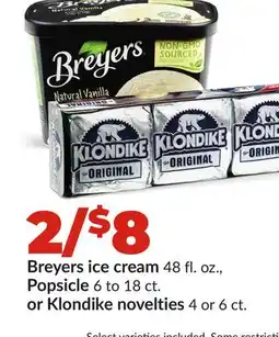 Hy-Vee Breyers ice cream 48 fl. oz., Popsicle 6 to 18 ct. or Klondike novelties 4 or 6 ct offer