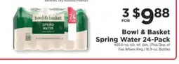 ShopRite Bowl & Basket Spring Water 24-Pack offer